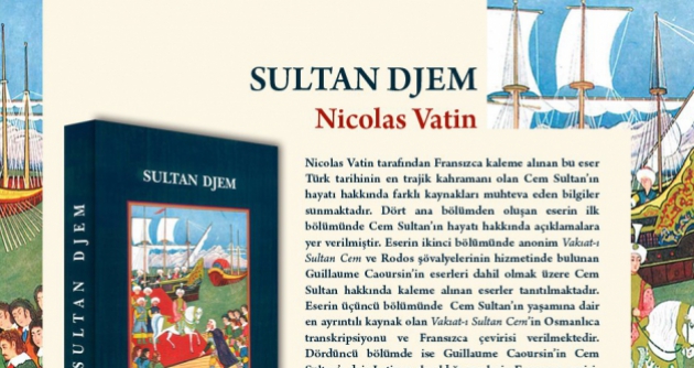 Nicolas Vatin'den Cem Sultan'a dair kapsaml bir eser...